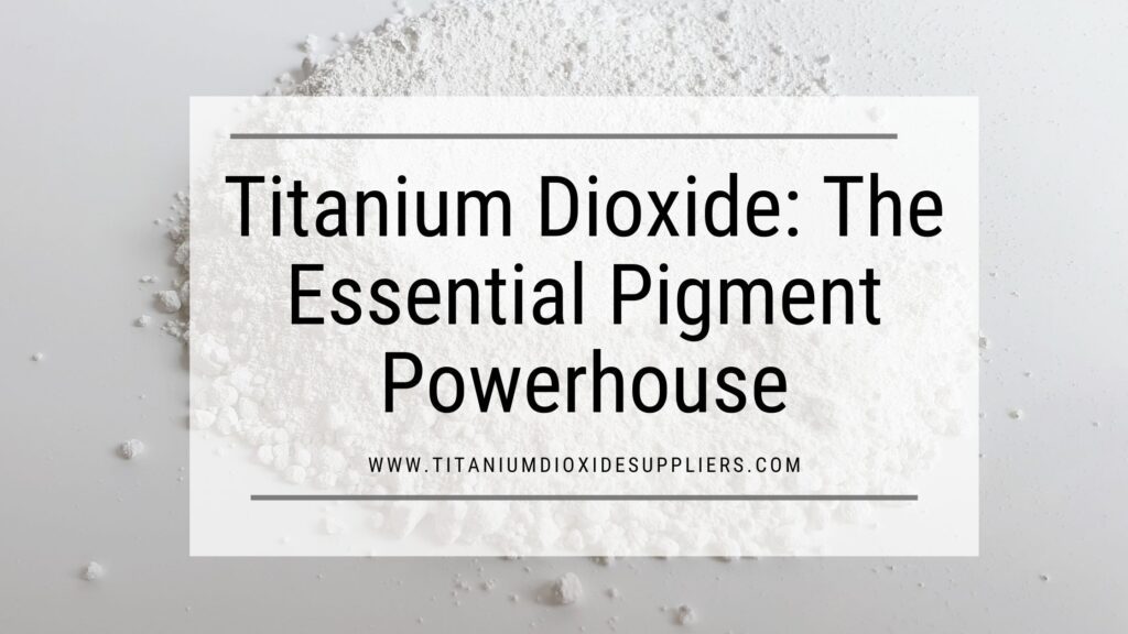 Titanium Dioxide