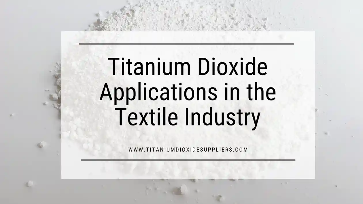 Titanium Dioxide Supplier