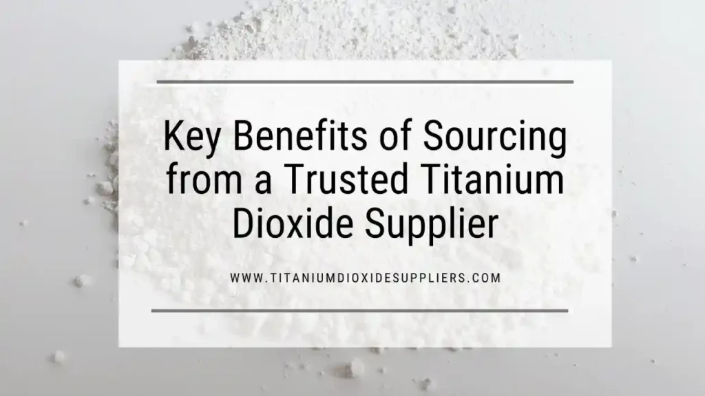 Titanium Dioxide Supplier