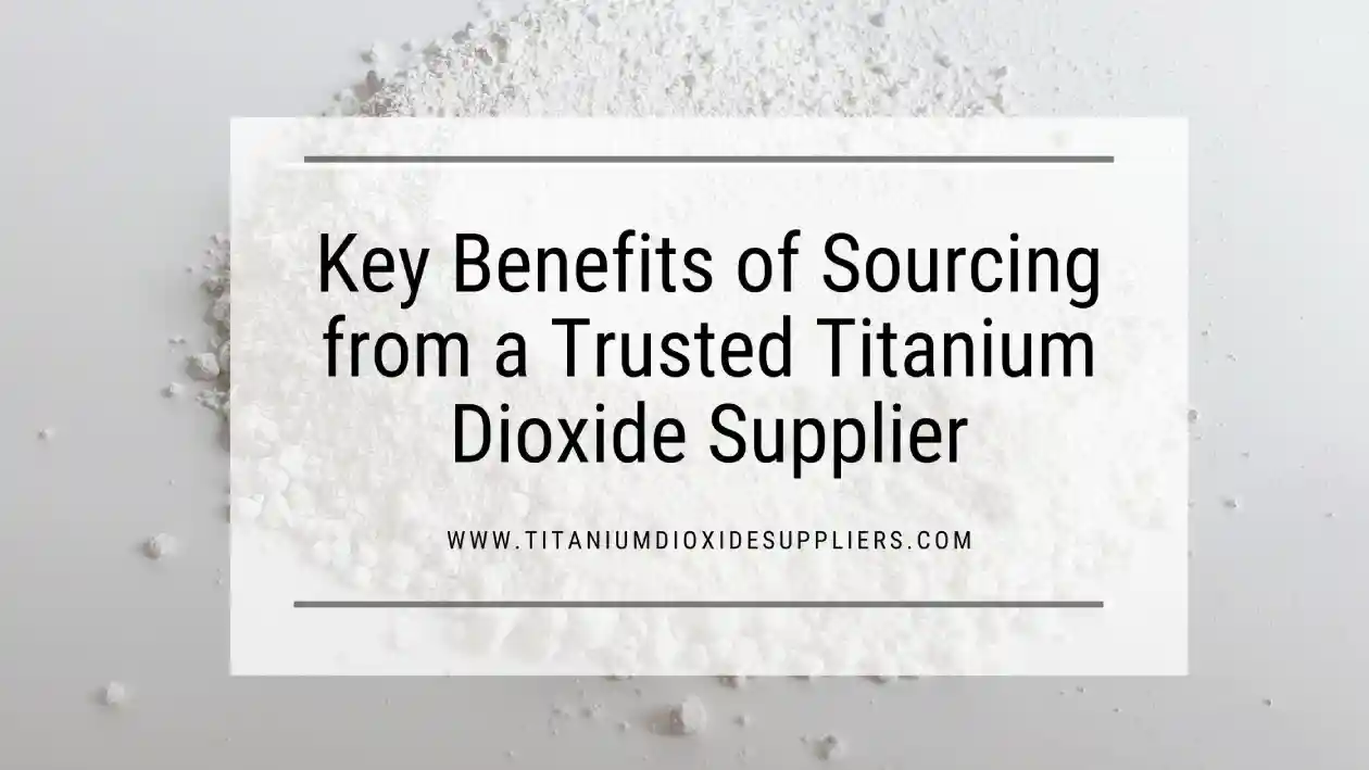 Titanium Dioxide Supplier